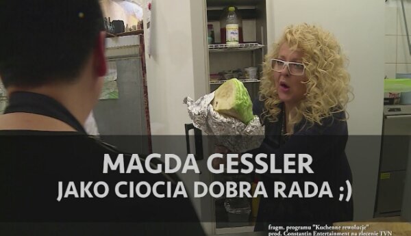 Magda Gessler - ciocia dobra rada! Wideo z przymrużeniem oka! ;)